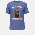 AI Is Coming For Your Job Tee - Blue