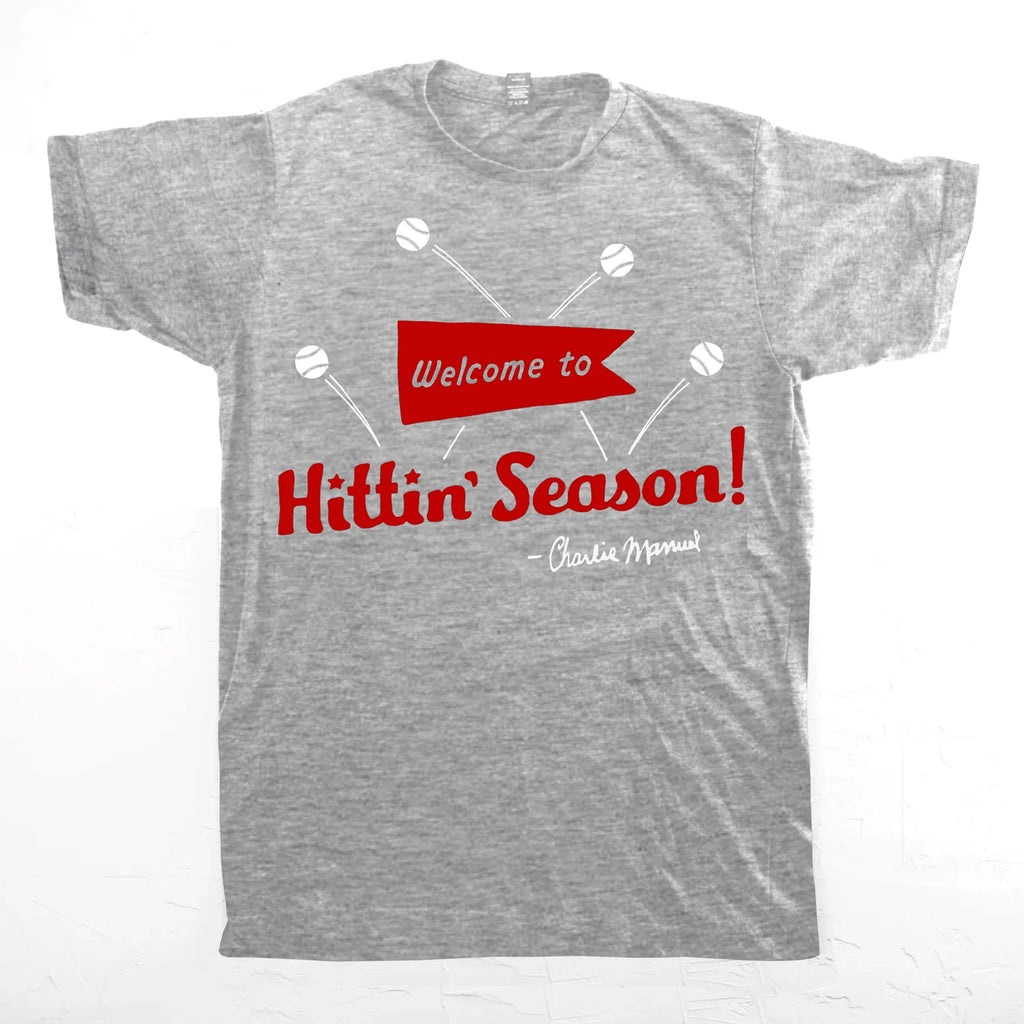 Welcome to Hittin’ Season Tee
