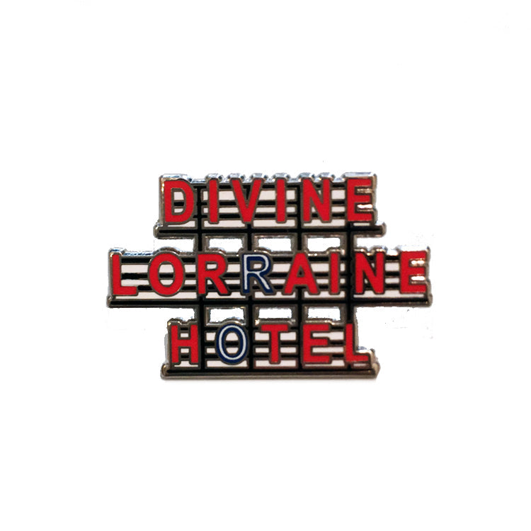 Divine Lorraine Hotel Pin